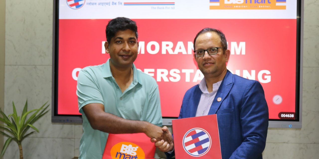 ग्लोबल आइएमई बैंकका कार्डबाहकलाई बिग मार्टमा १० प्रतिशत छुट