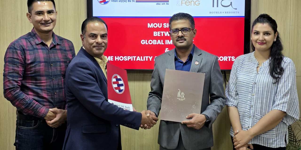 ग्लोबल आइएमई बैंकका ग्राहकलाई आइएमई हस्पिटालिटी र इला होटलका सेवामा १५ प्रतिशतसम्म छुट