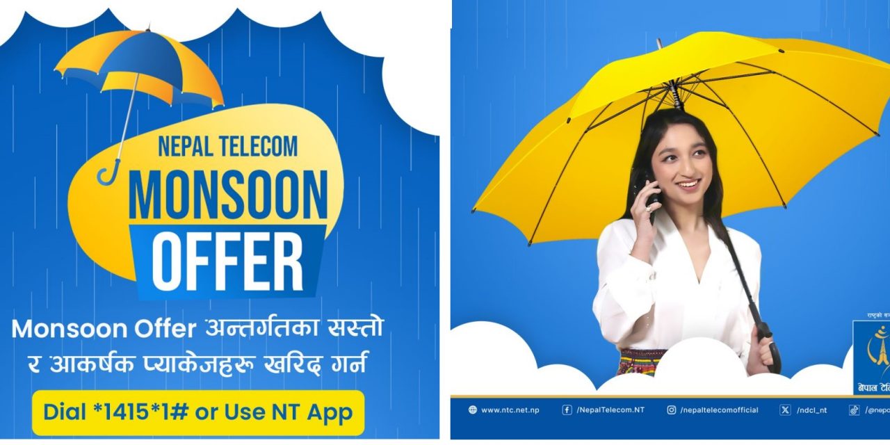 नेपाल टेलिकमले ल्यायो ‘मनसुन अफर २०८२’, यस्ता छन् फाइदा