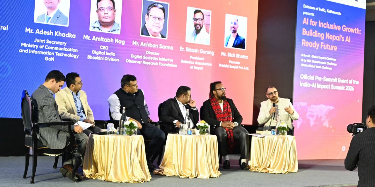 भारतीय दूतावासद्वारा ‘एआई फर इन्क्लुसिभ ग्रोथः बिल्डिङ्ग नेपाल्स एआई रेडी फ्युचर’ कार्यक्रम आयोजना