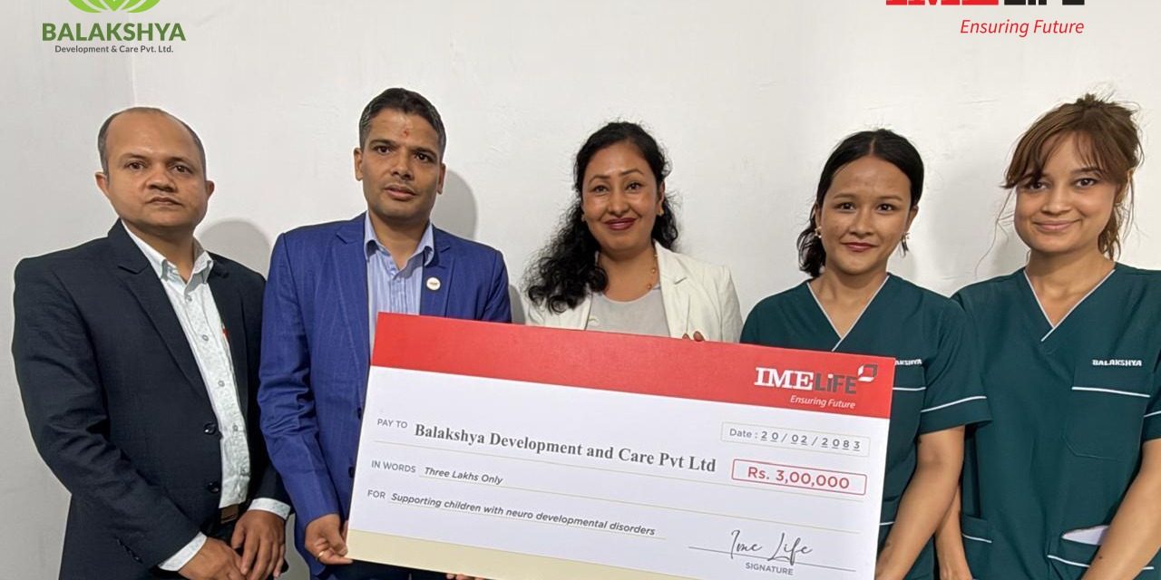 आई .एम. ई लाइफ इन्स्योरेन्सद्वारा बालक्ष्य डेभलपमेन्ट एण्ड केयरलाई सहयोग