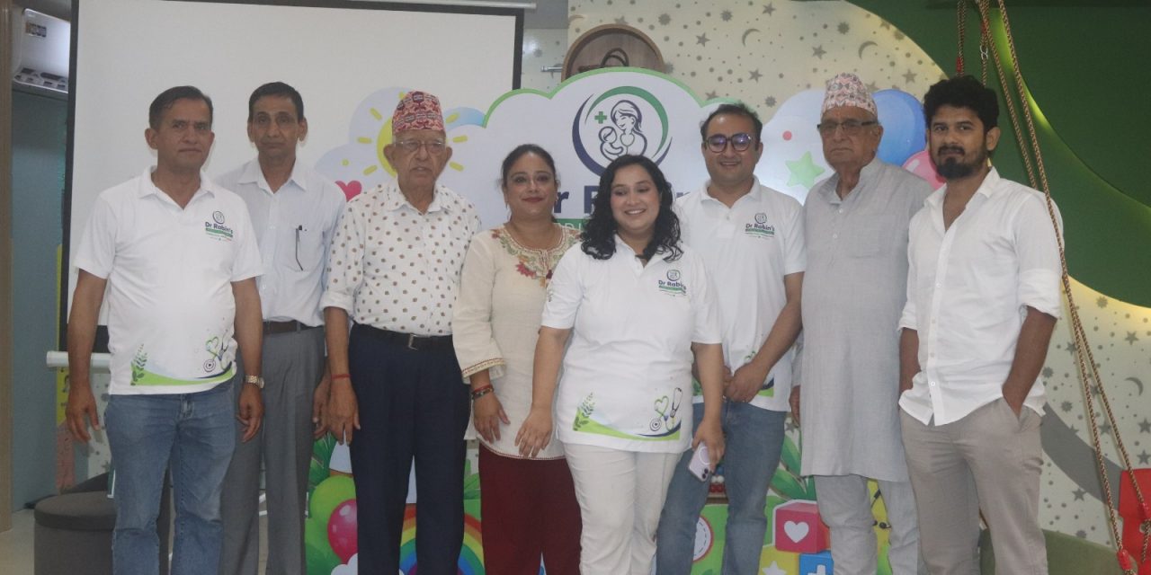 बाल स्वास्थ्य सेवामा नयाँ दृष्टिकोणसहित डा रबिन्स पेडियाट्रिक क्लिनिक सञ्चालनमा