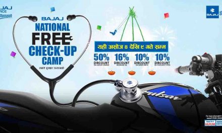 बजाजको निःशुल्क चेकअप क्याम्प: लेबरदेखि स्पेयर पाट्र्ससम्म छुटै छुट